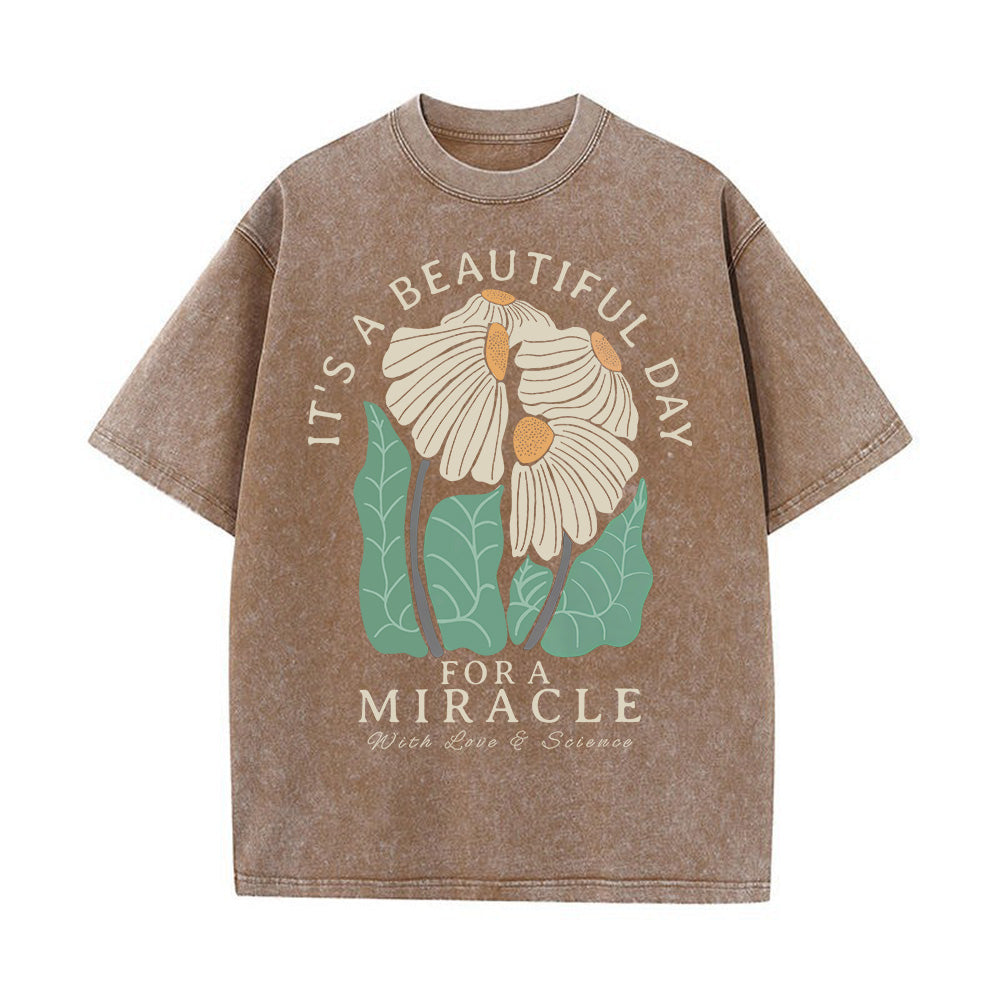 It's a Beautiful Day for a Miracle Unisex Washed T-Shirt