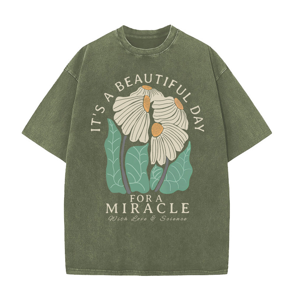 It's a Beautiful Day for a Miracle Unisex Washed T-Shirt