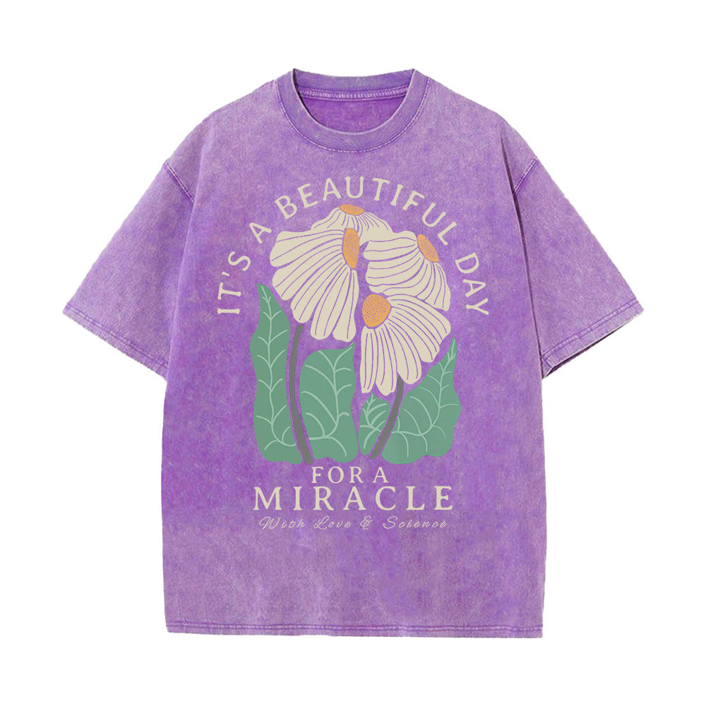 It's a Beautiful Day for a Miracle Unisex Washed T-Shirt