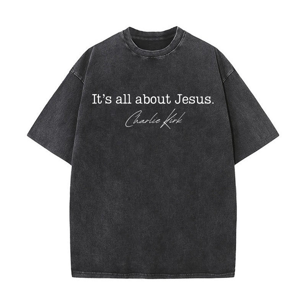 Its all about Jesus Unisex Washed T-Shirt