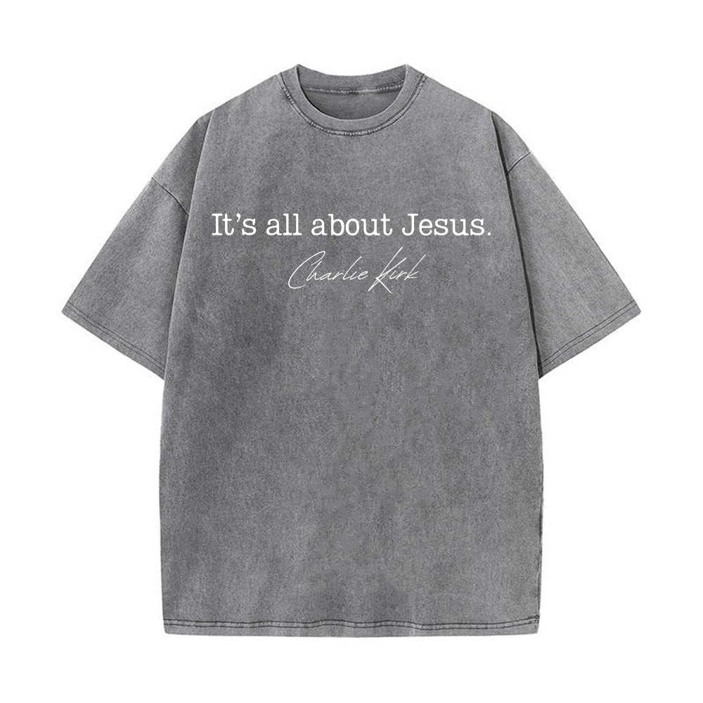 Its all about Jesus Unisex Washed T-Shirt
