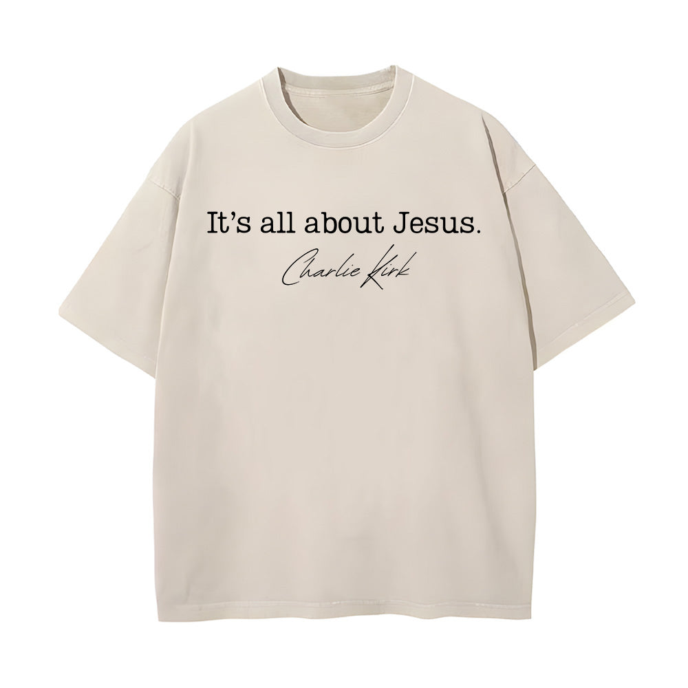 Its all about Jesus Unisex Washed T-Shirt