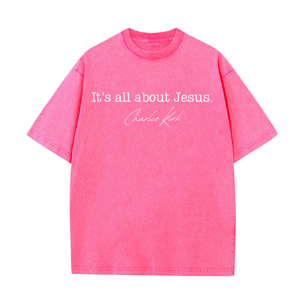 Its all about Jesus Unisex Washed T-Shirt