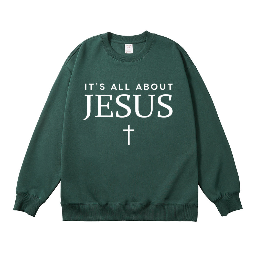 It's all about Jesus Unisex Cotton Sweatshirt