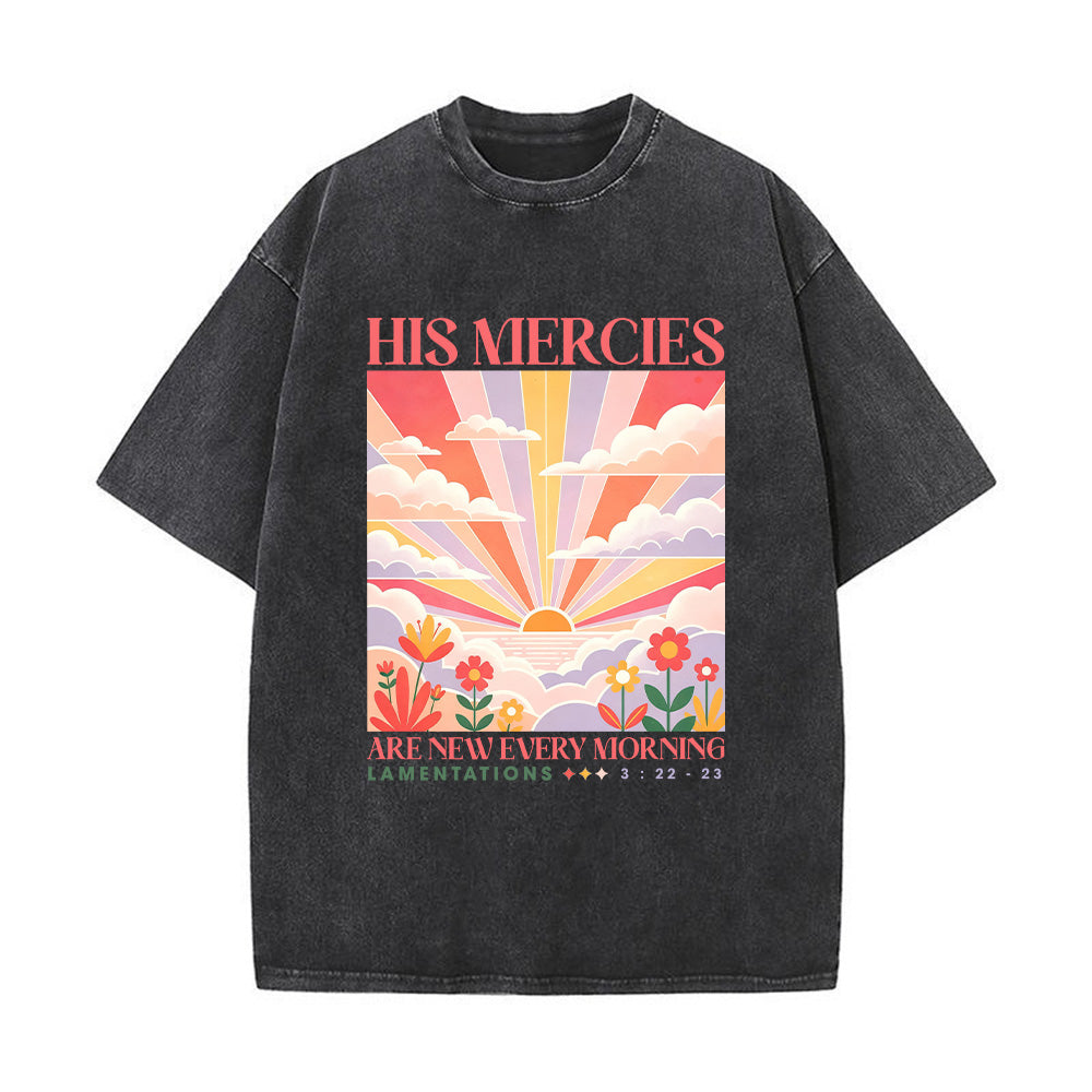 His Mercies Are New Every Morning Unisex Washed T-Shirt