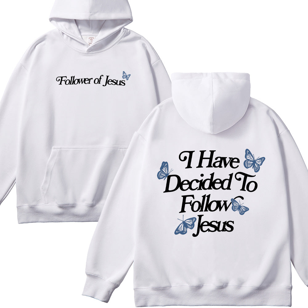 I Have Decided To Follow Jesus Unisex Cotton Hoodie
