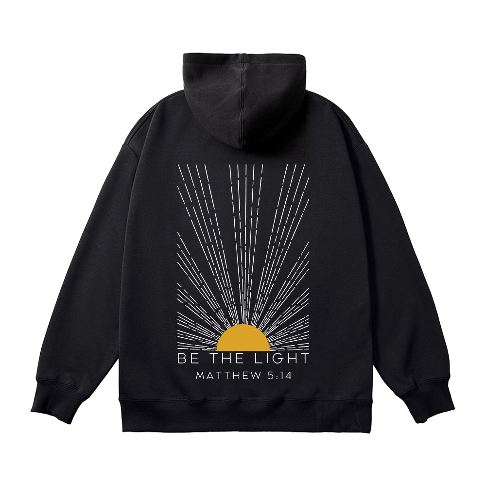 Be The Light Unisex Cotton Hoodie
