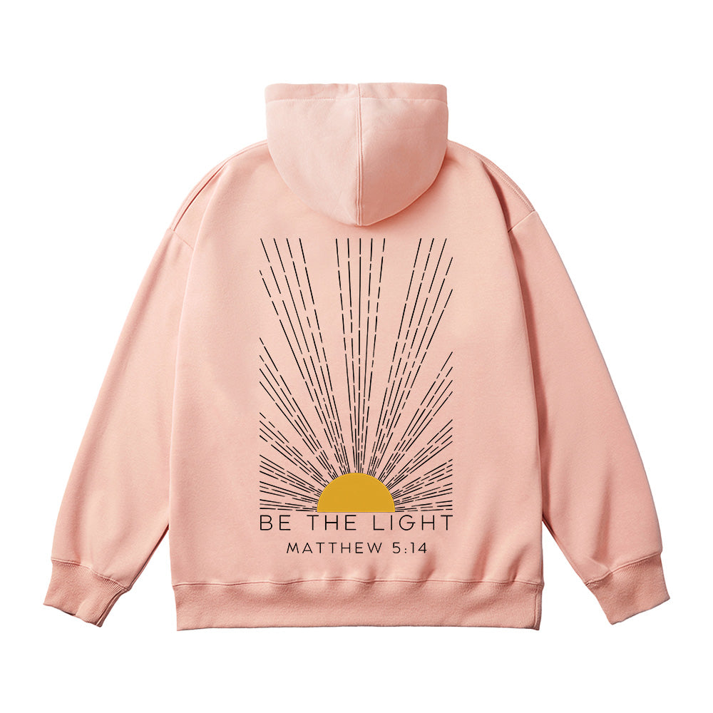 Be The Light Unisex Cotton Hoodie