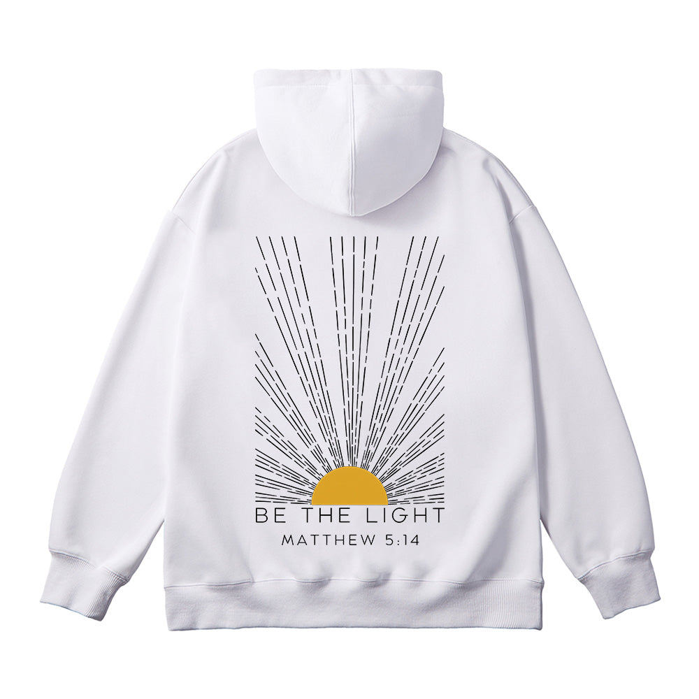 Be The Light Unisex Cotton Hoodie