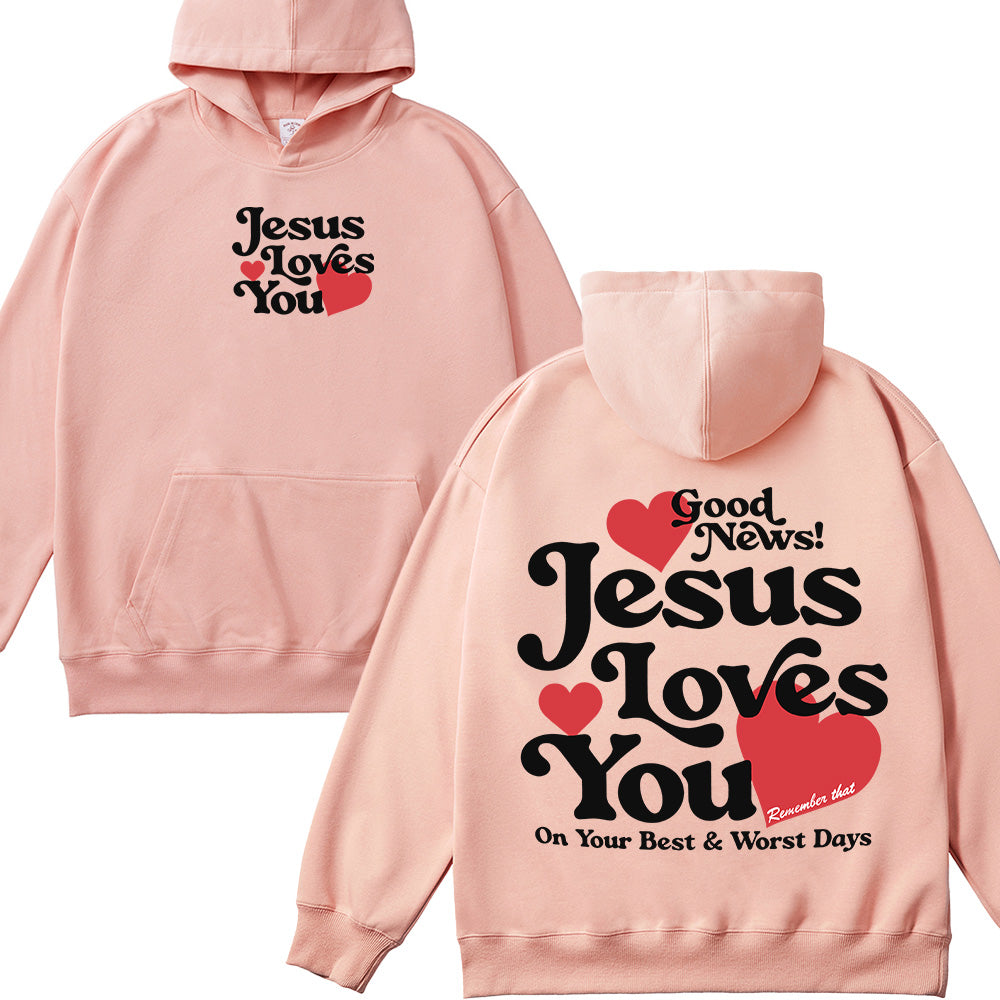 Jesus Loves You Christian Unisex Cotton Hoodie