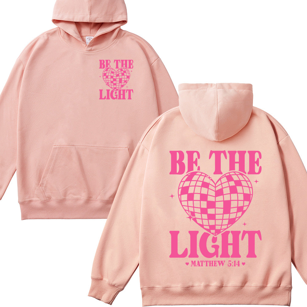 Be The Light Christian Unisex Cotton Hoodie