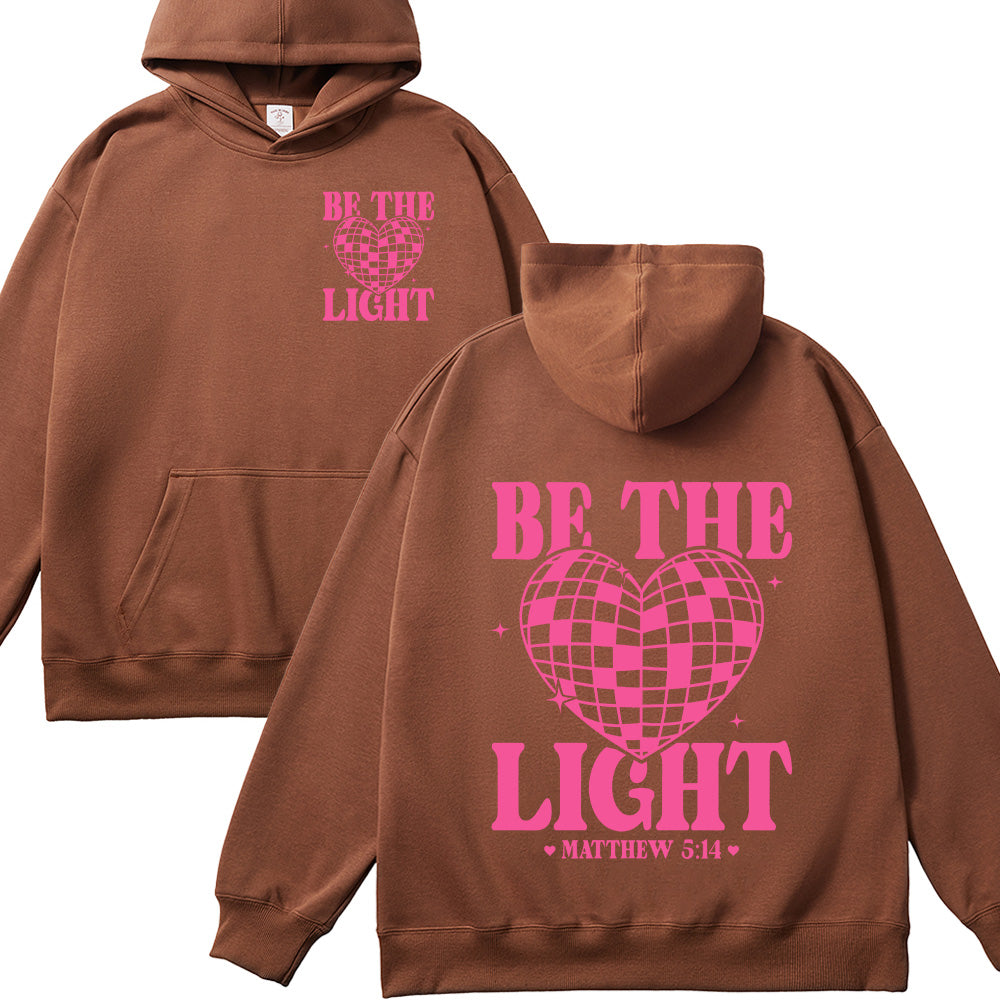Be The Light Christian Unisex Cotton Hoodie