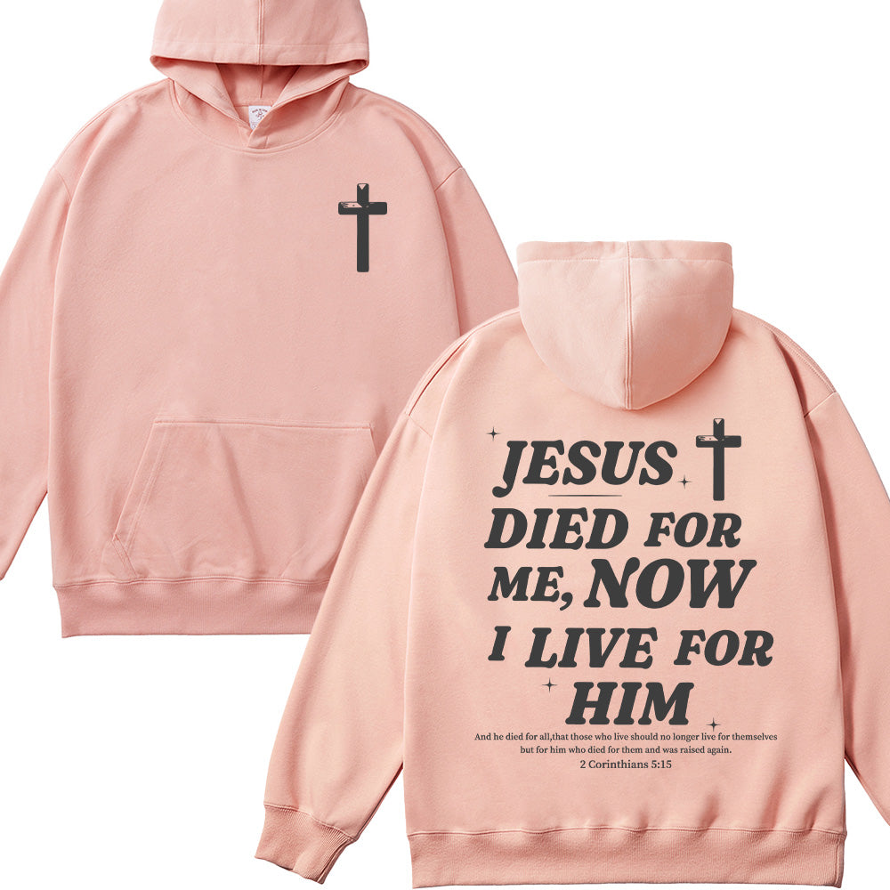 Jesus Died For Me Unisex Cotton Hoodie