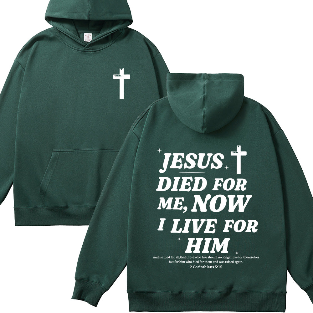 Jesus Died For Me Unisex Cotton Hoodie