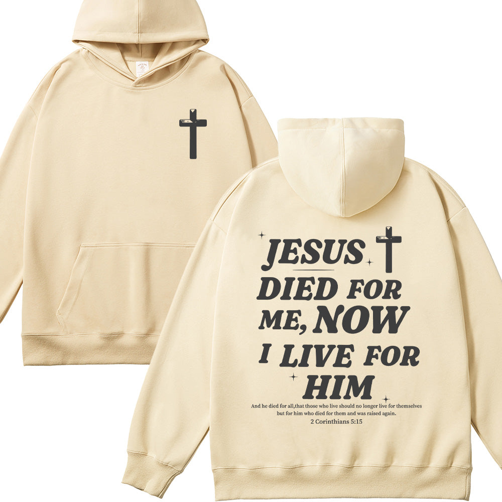 Jesus Died For Me Unisex Cotton Hoodie