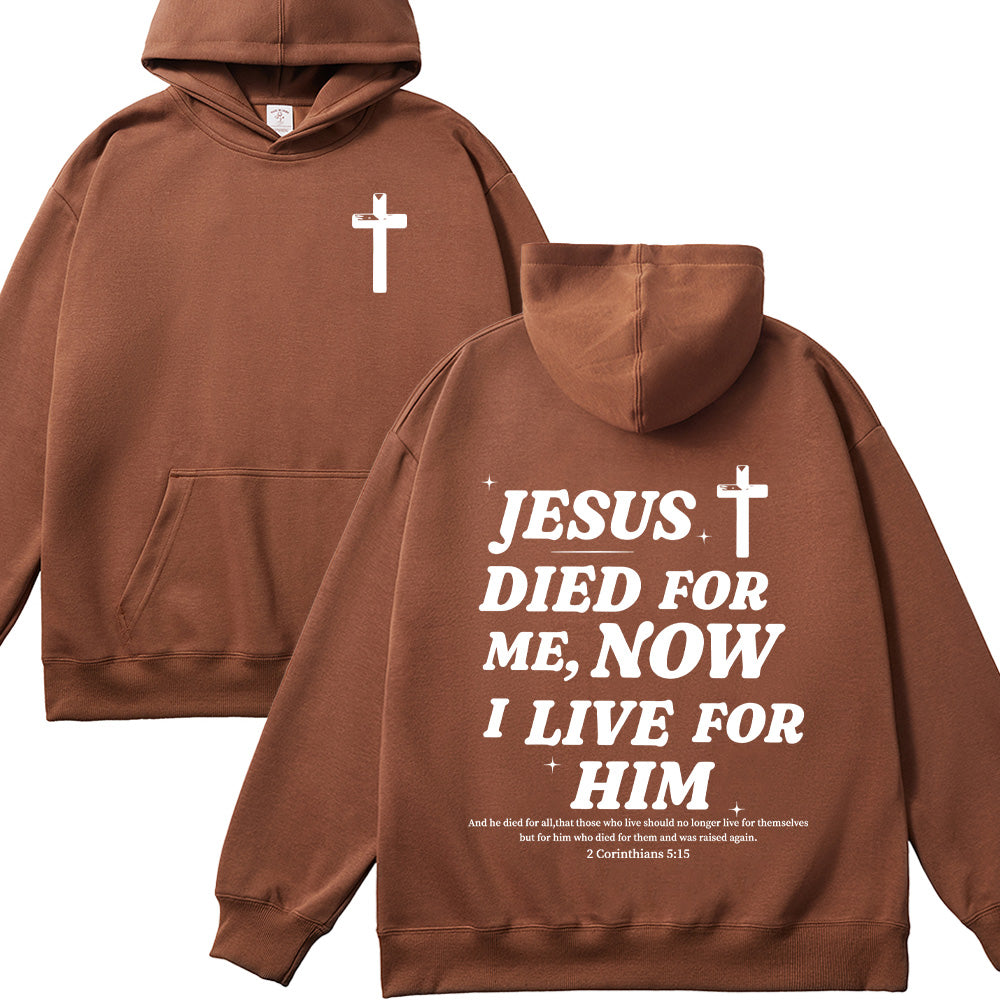 Jesus Died For Me Unisex Cotton Hoodie