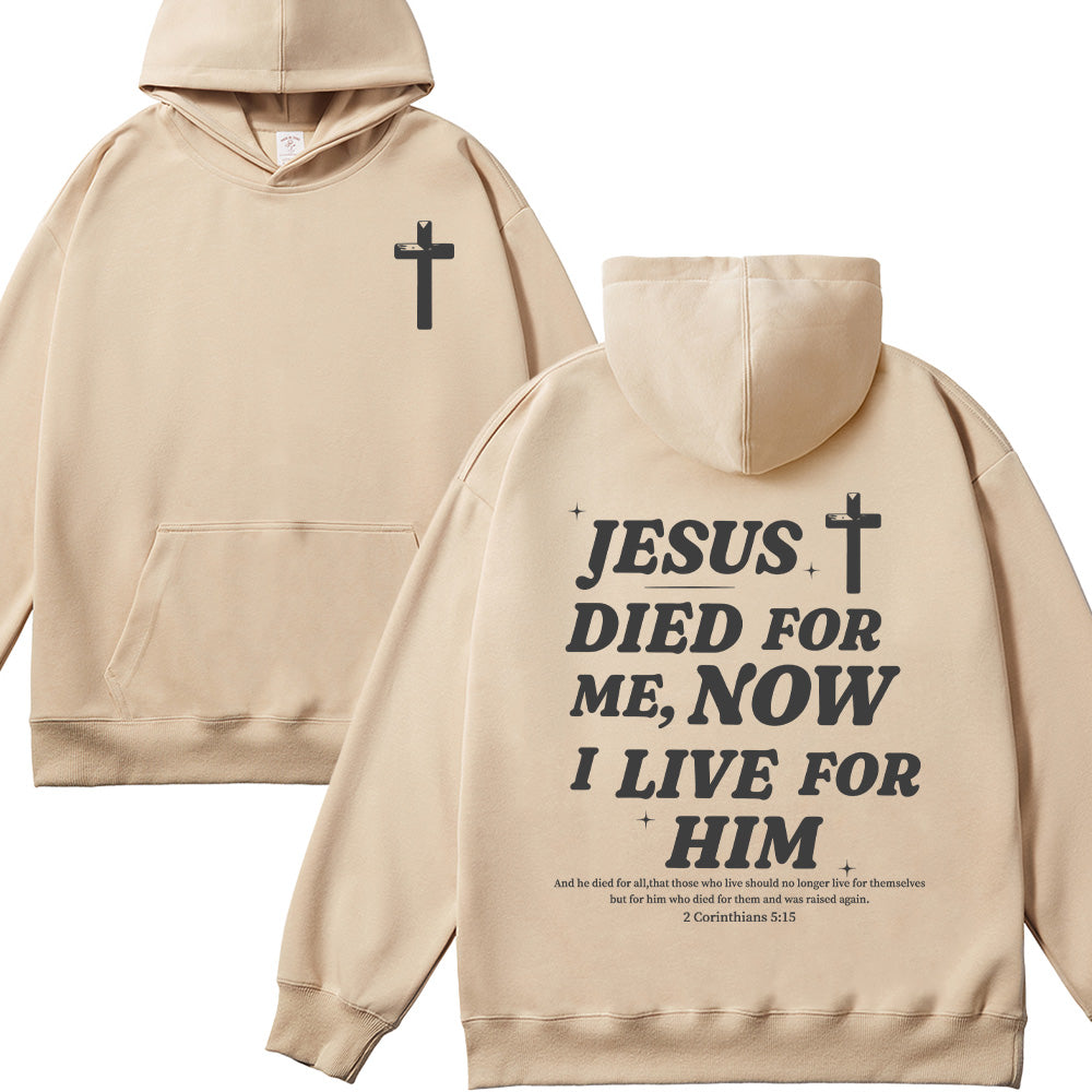 Jesus Died For Me Unisex Cotton Hoodie
