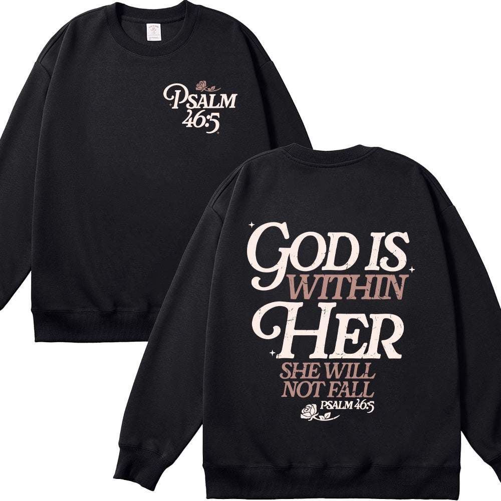God Is Within Her She Will Not Fall Unisex Cotton Sweatshirt