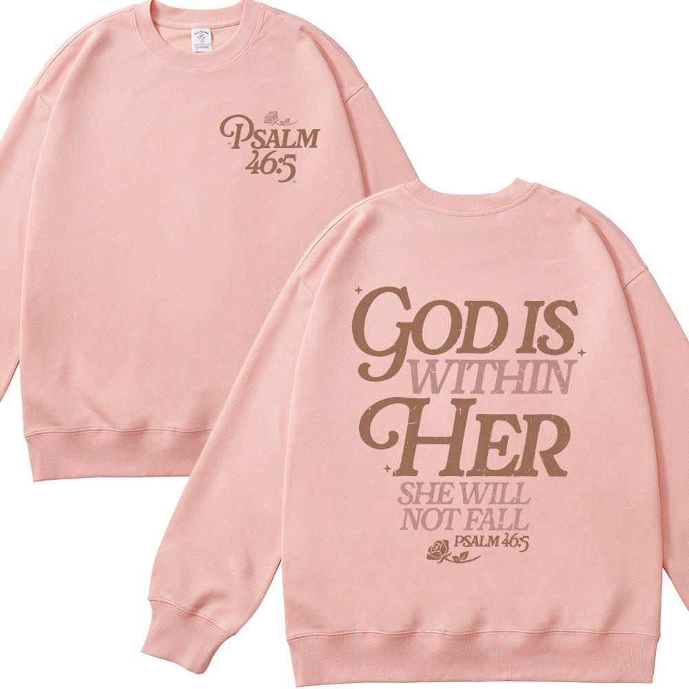 God Is Within Her She Will Not Fall Unisex Cotton Sweatshirt