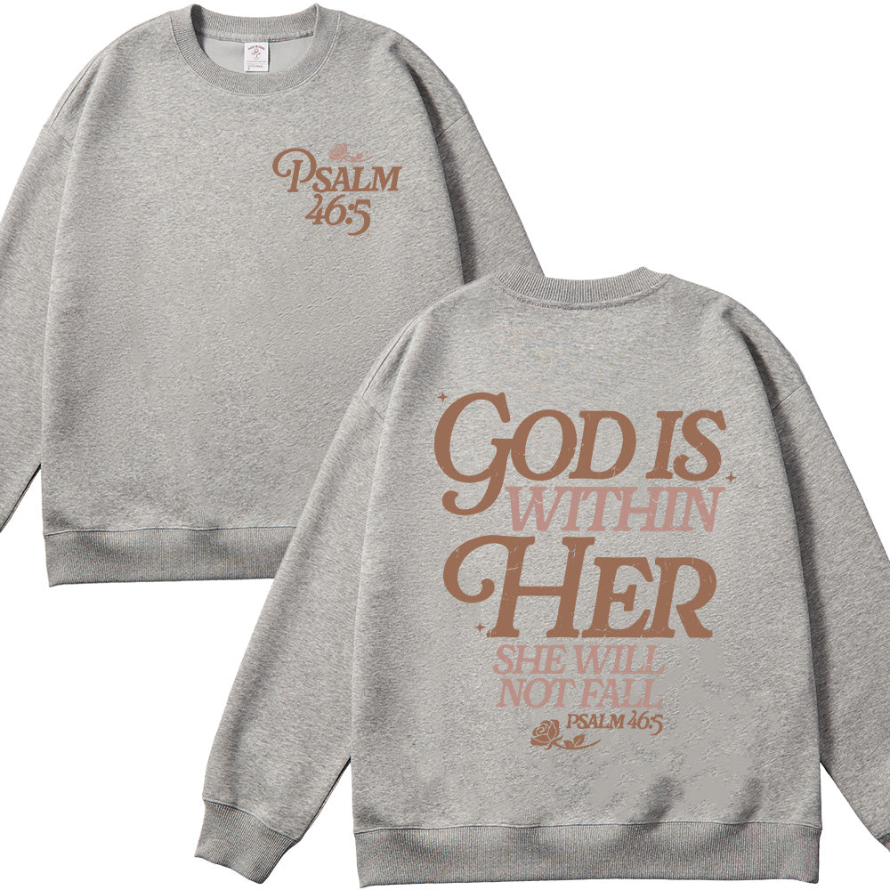 God Is Within Her She Will Not Fall Unisex Cotton Sweatshirt