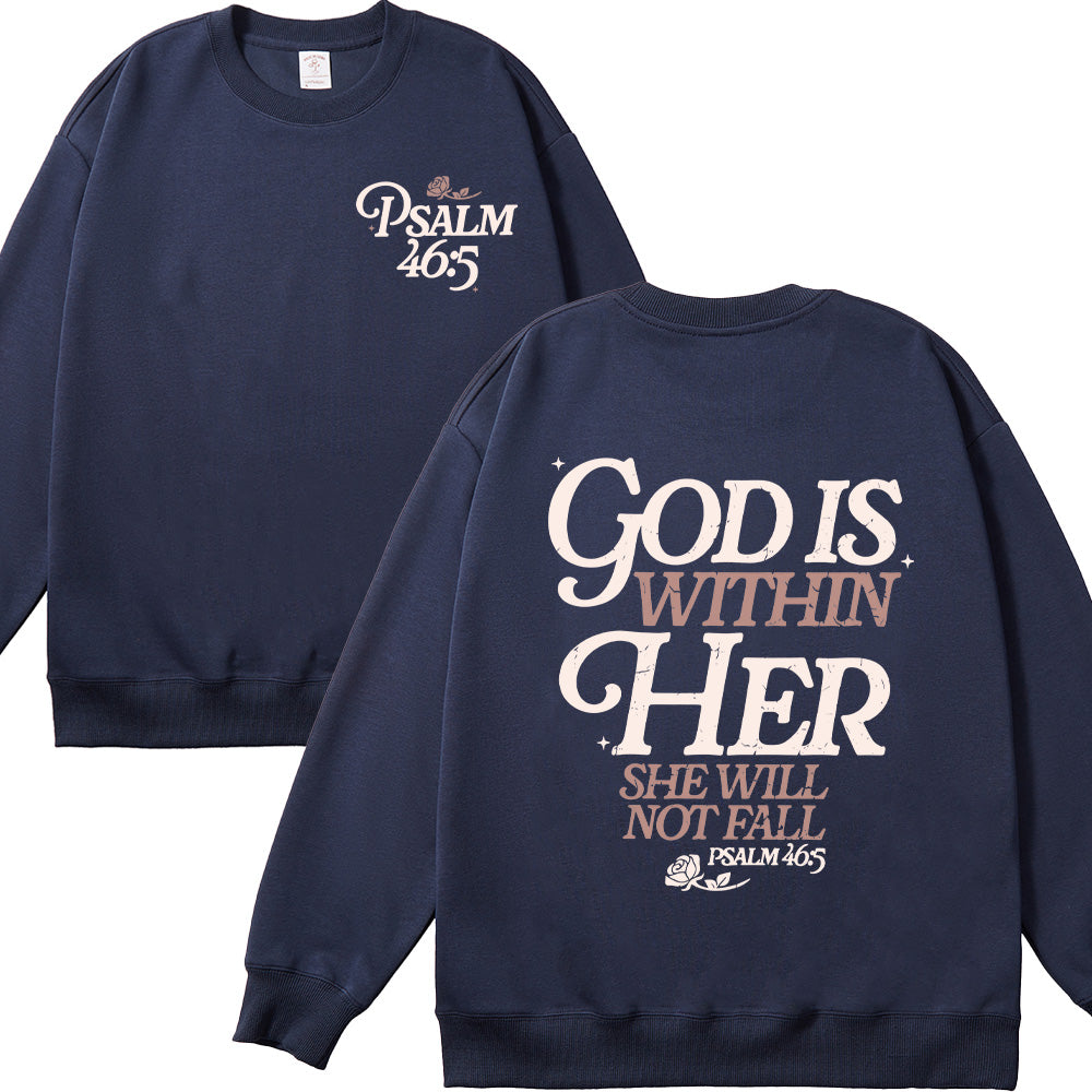 God Is Within Her She Will Not Fall Unisex Cotton Sweatshirt