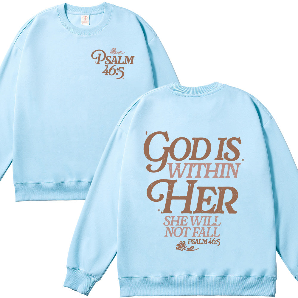 God Is Within Her She Will Not Fall Unisex Cotton Sweatshirt
