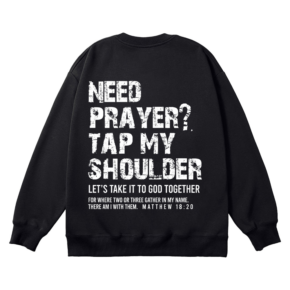 Tap My Shoulder Christian Unisex Cotton Sweatshirt