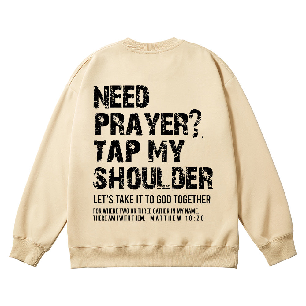 Tap My Shoulder Christian Unisex Cotton Sweatshirt