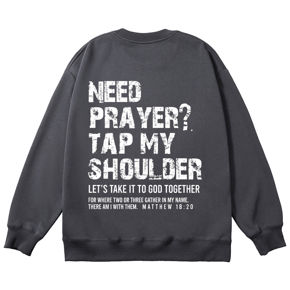Tap My Shoulder Christian Unisex Cotton Sweatshirt