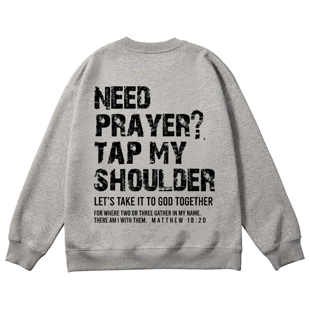 Tap My Shoulder Christian Unisex Cotton Sweatshirt