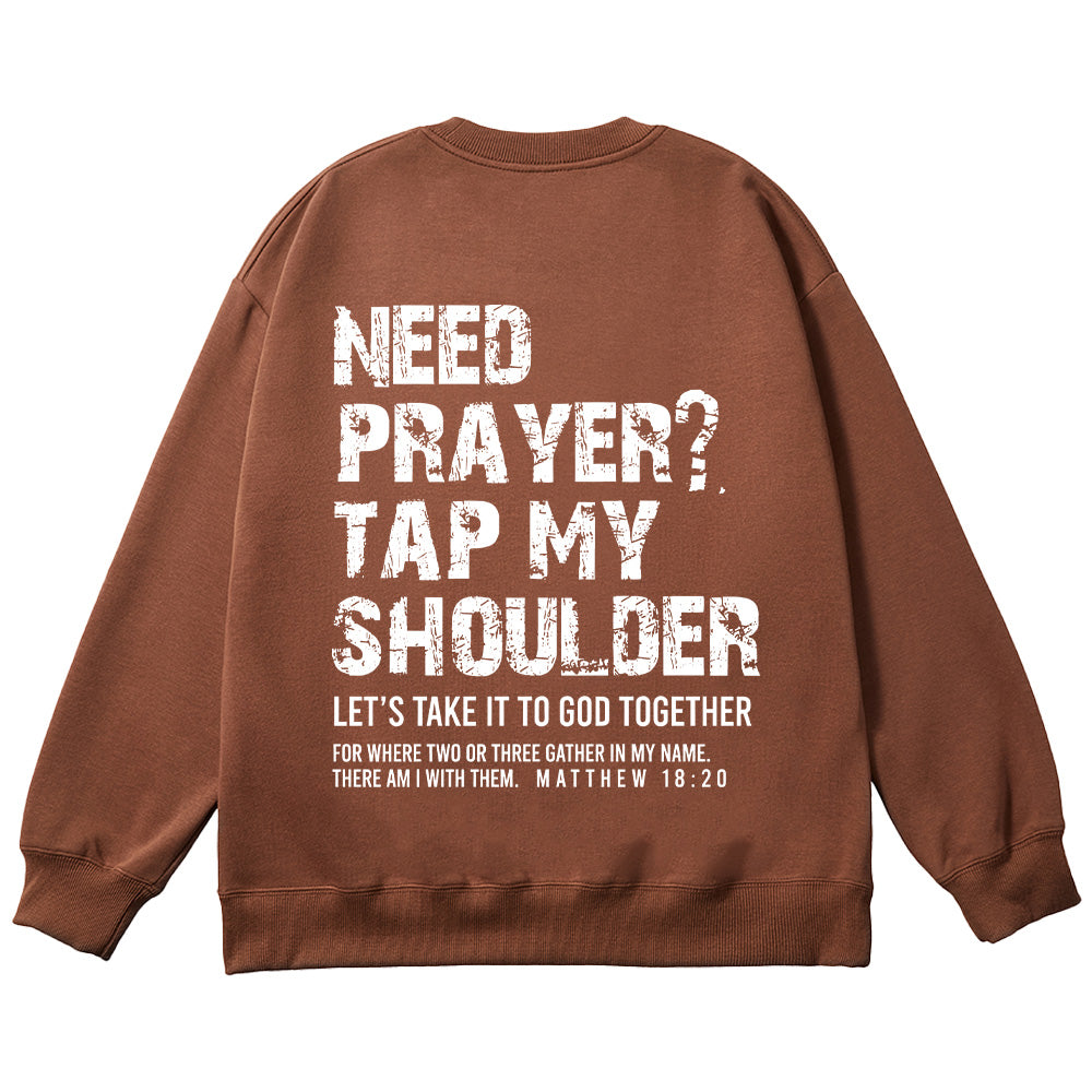 Tap My Shoulder Christian Unisex Cotton Sweatshirt