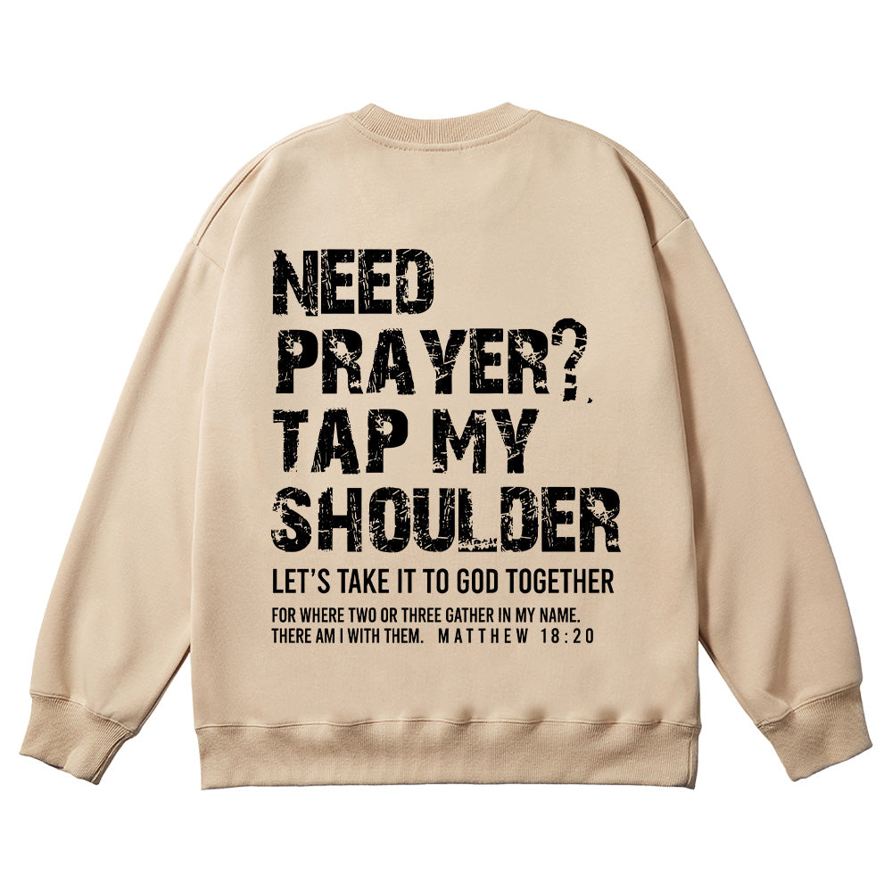 Tap My Shoulder Christian Unisex Cotton Sweatshirt