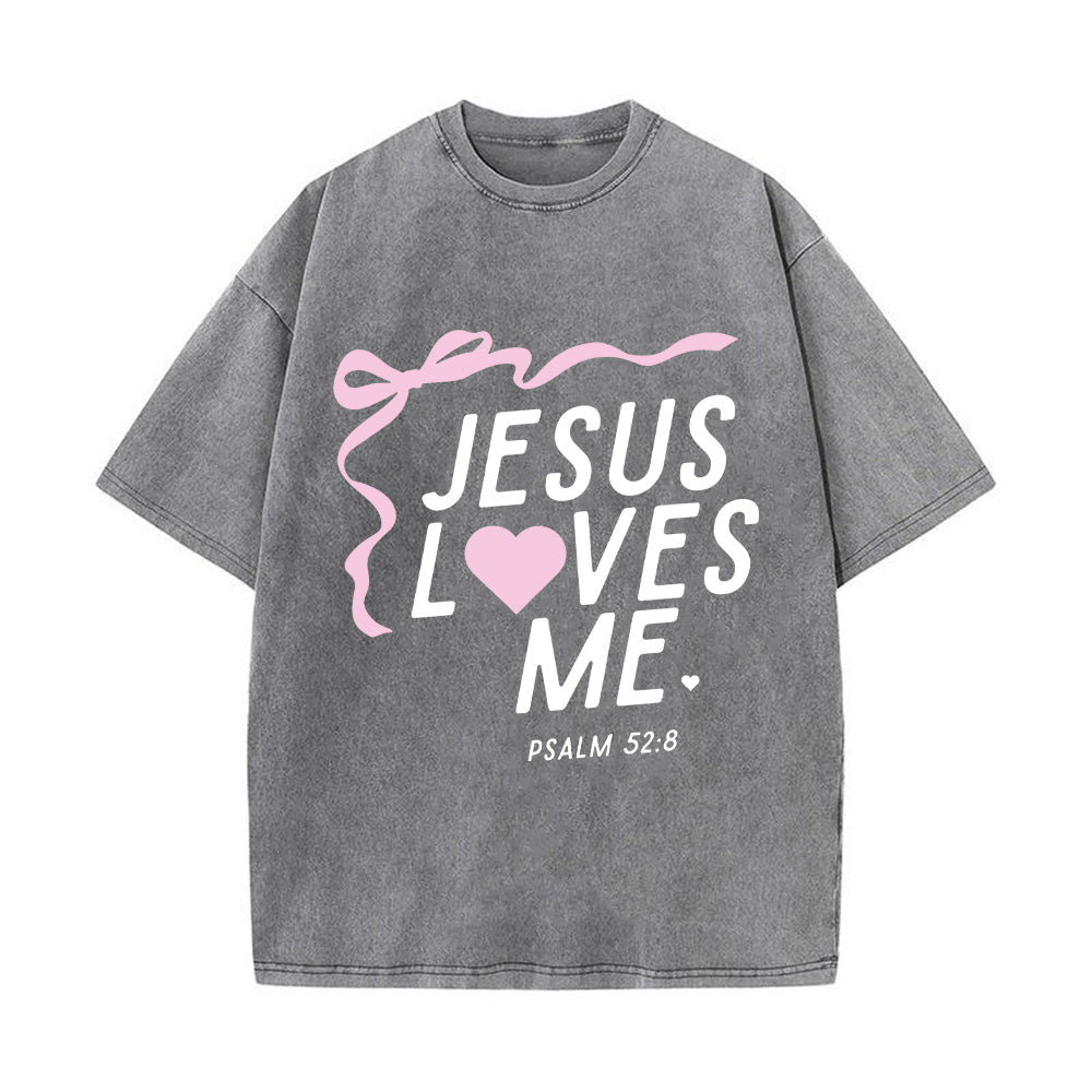 Jesus Loves Me Washed Unisex T-Shirt
