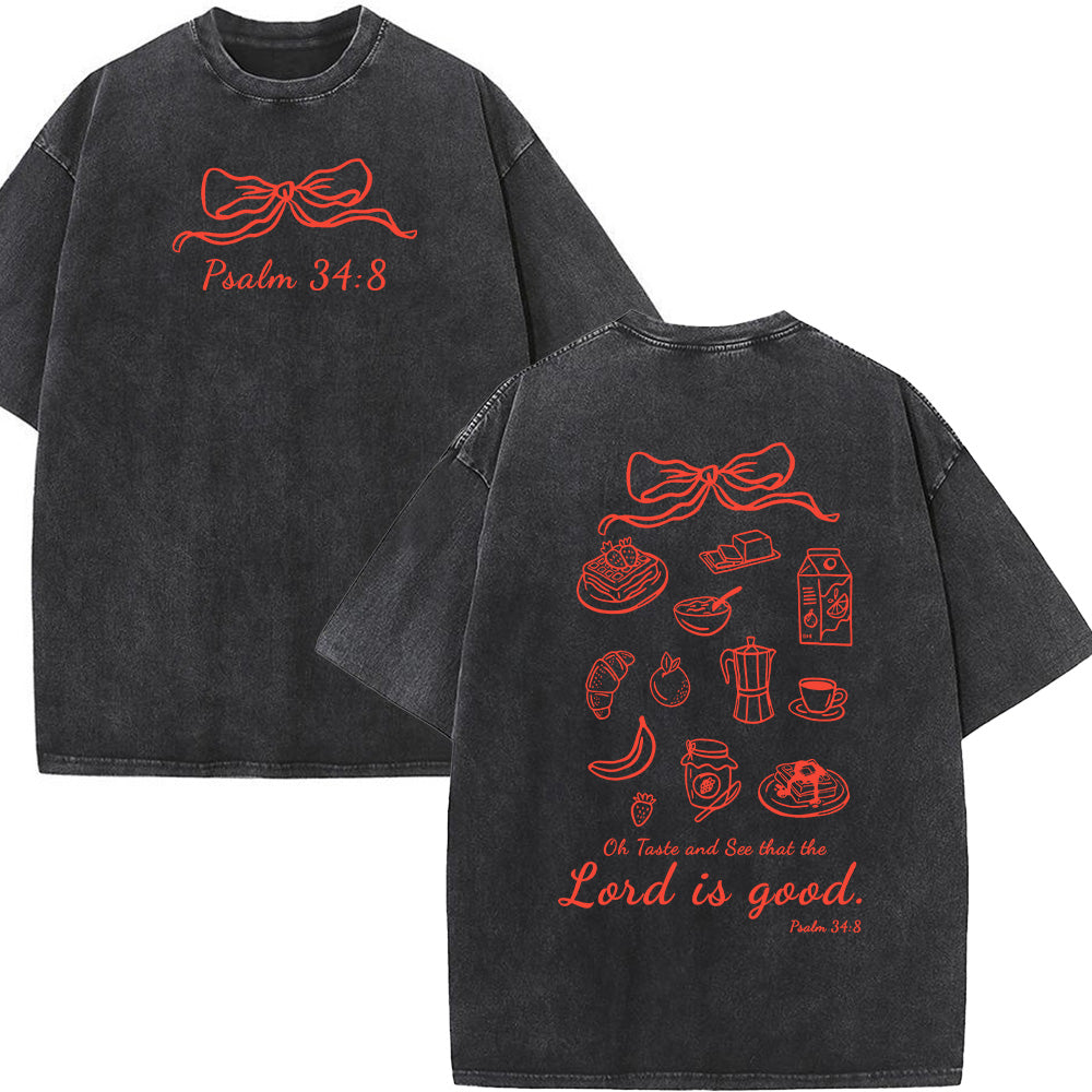 Taste and See the Lord is Good Christian Washed Unisex T-Shirt