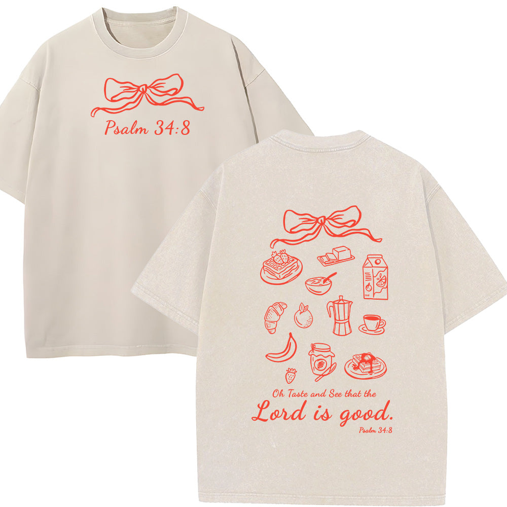 Taste and See the Lord is Good Christian Washed Unisex T-Shirt