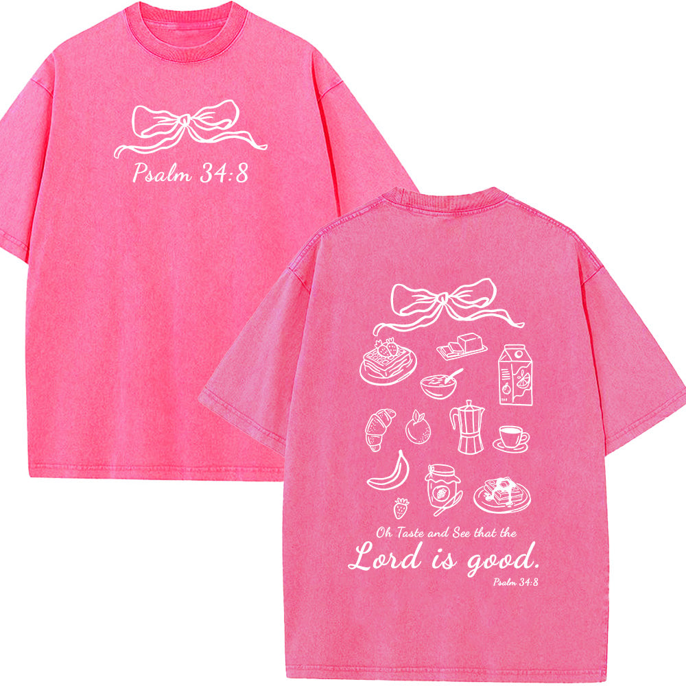 Taste and See the Lord is Good Christian Washed Unisex T-Shirt