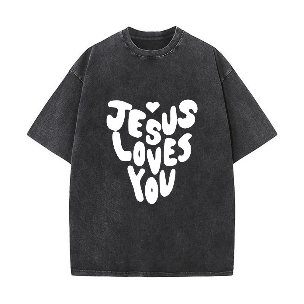 Jesus Loves You Christian Unisex Washed T-Shirt