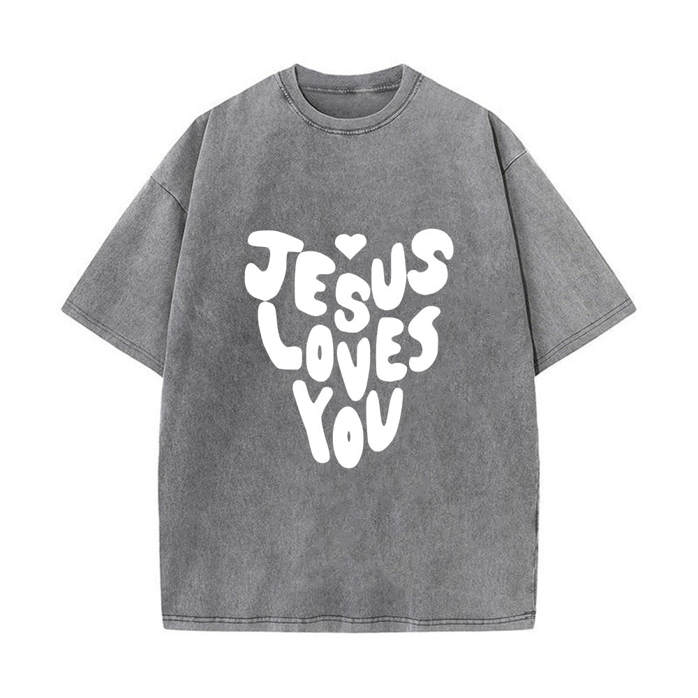 Jesus Loves You Christian Unisex Washed T-Shirt
