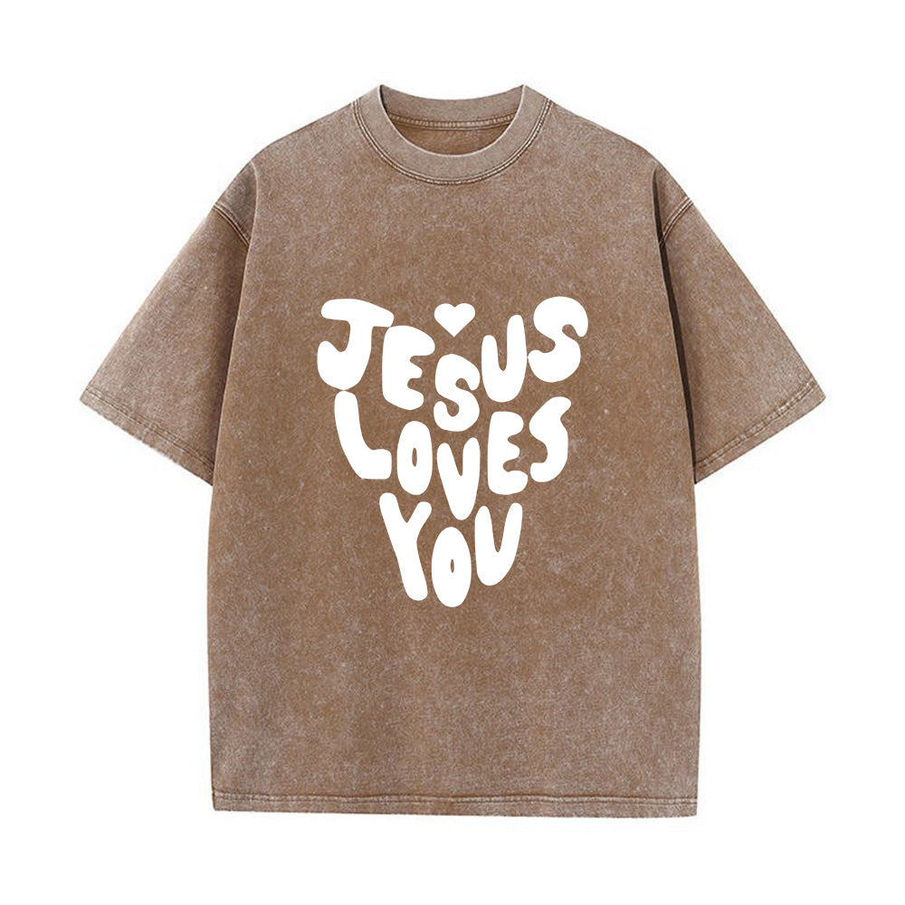 Jesus Loves You Christian Unisex Washed T-Shirt