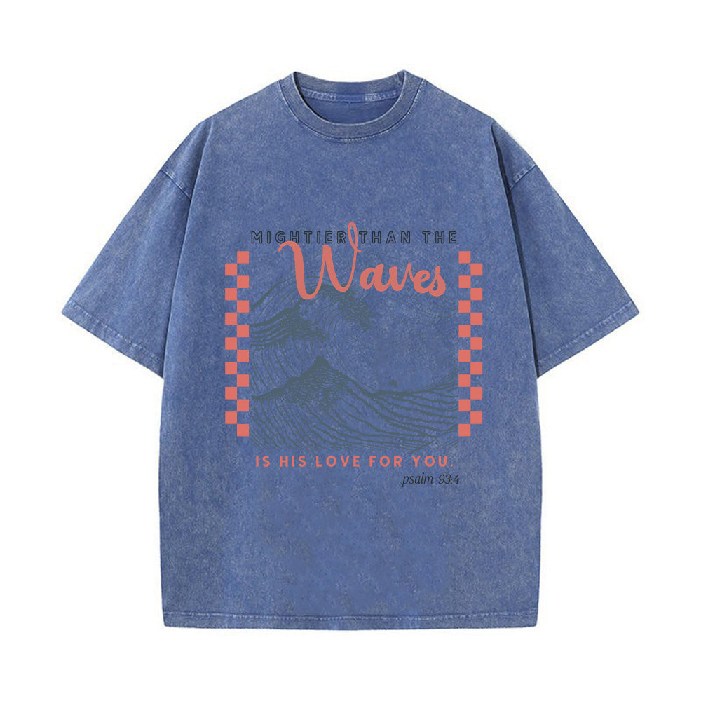 Mightier than the Waves Unisex Washed T-Shirt