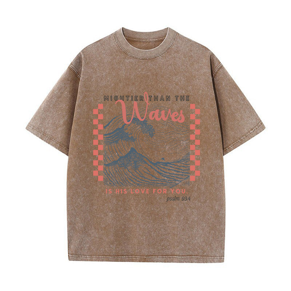 Mightier than the Waves Unisex Washed T-Shirt