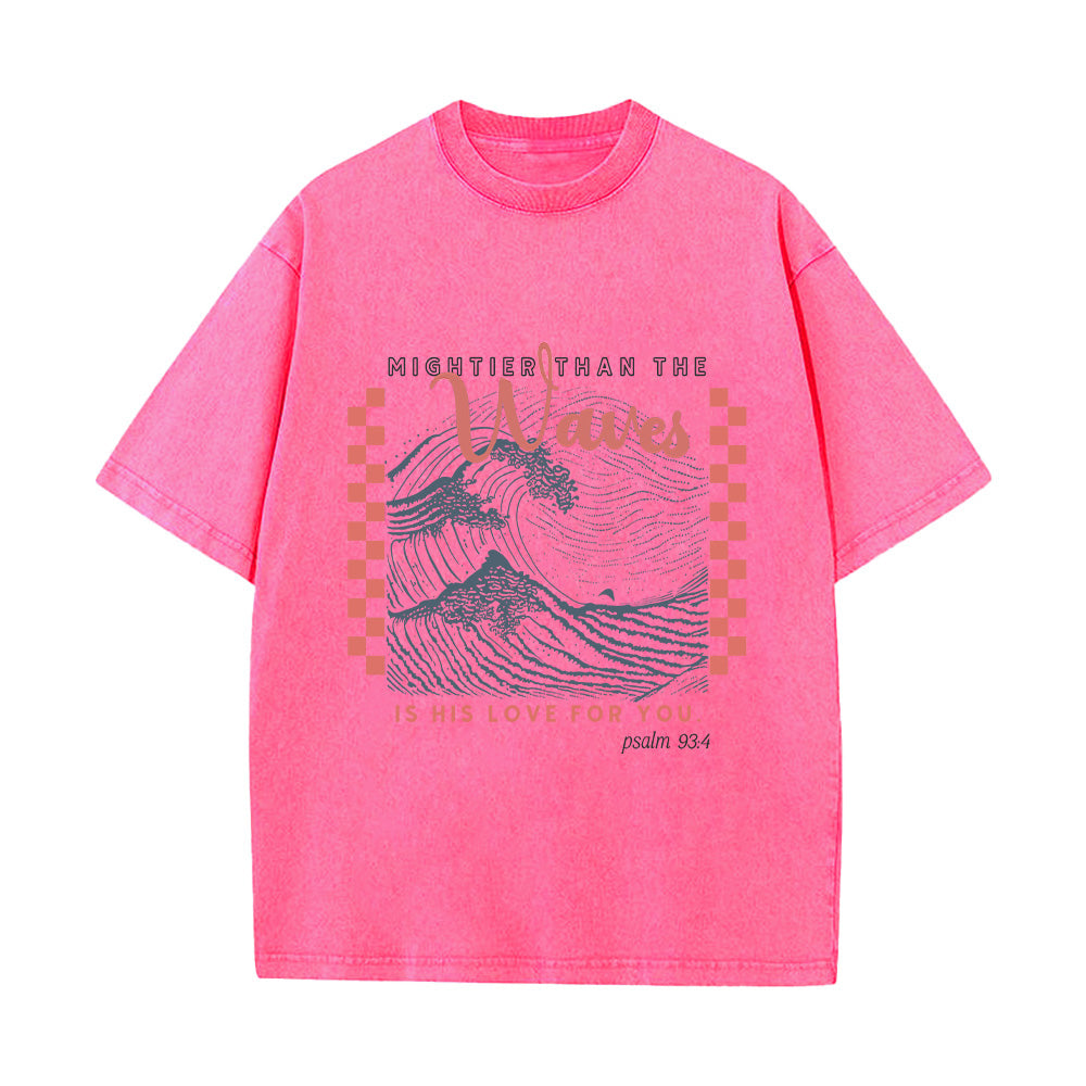 Mightier than the Waves Unisex Washed T-Shirt