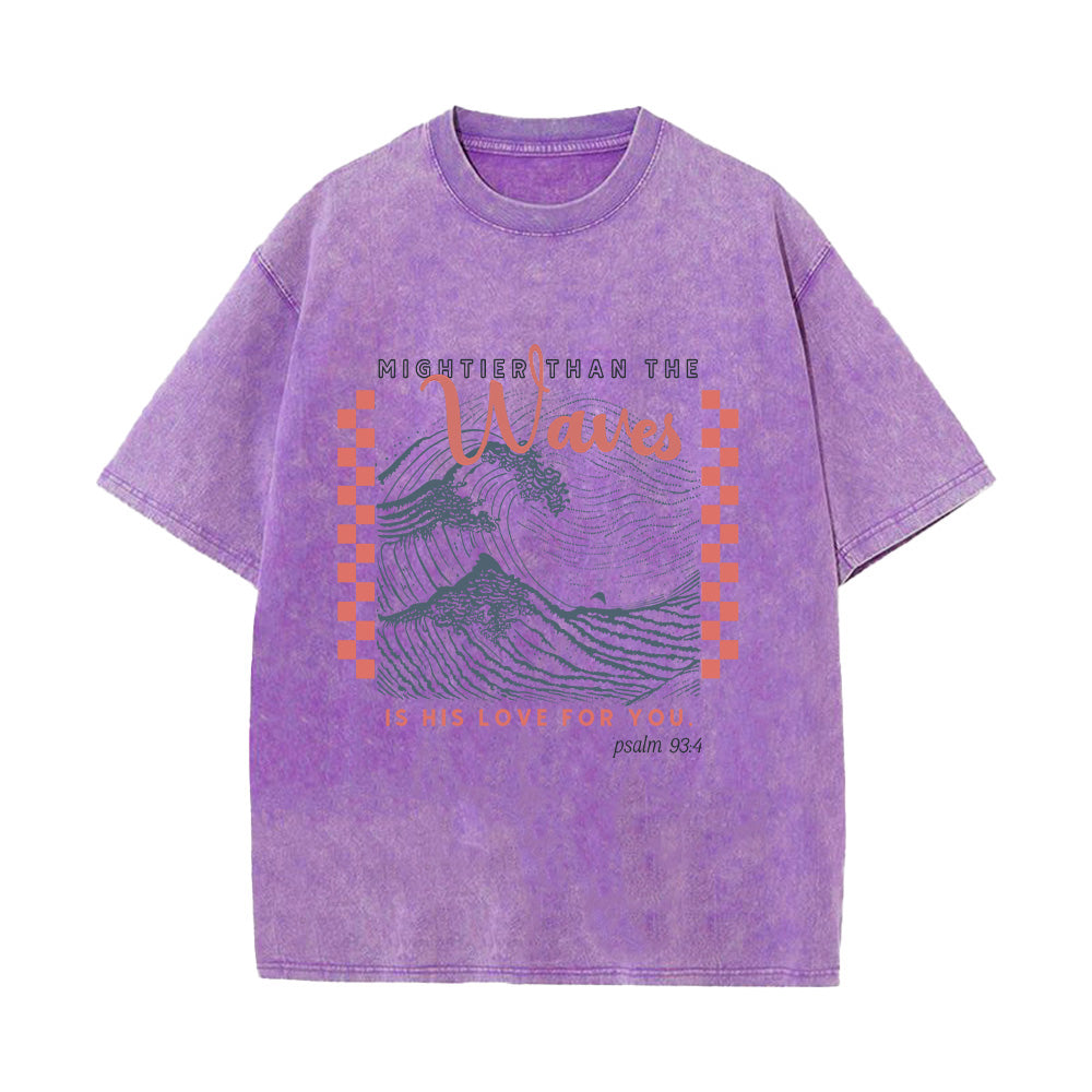 Mightier than the Waves Unisex Washed T-Shirt