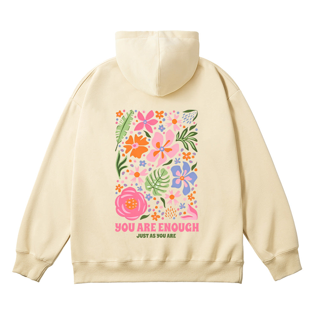 You Are Enough Flower Unisex Cotton Hoodie