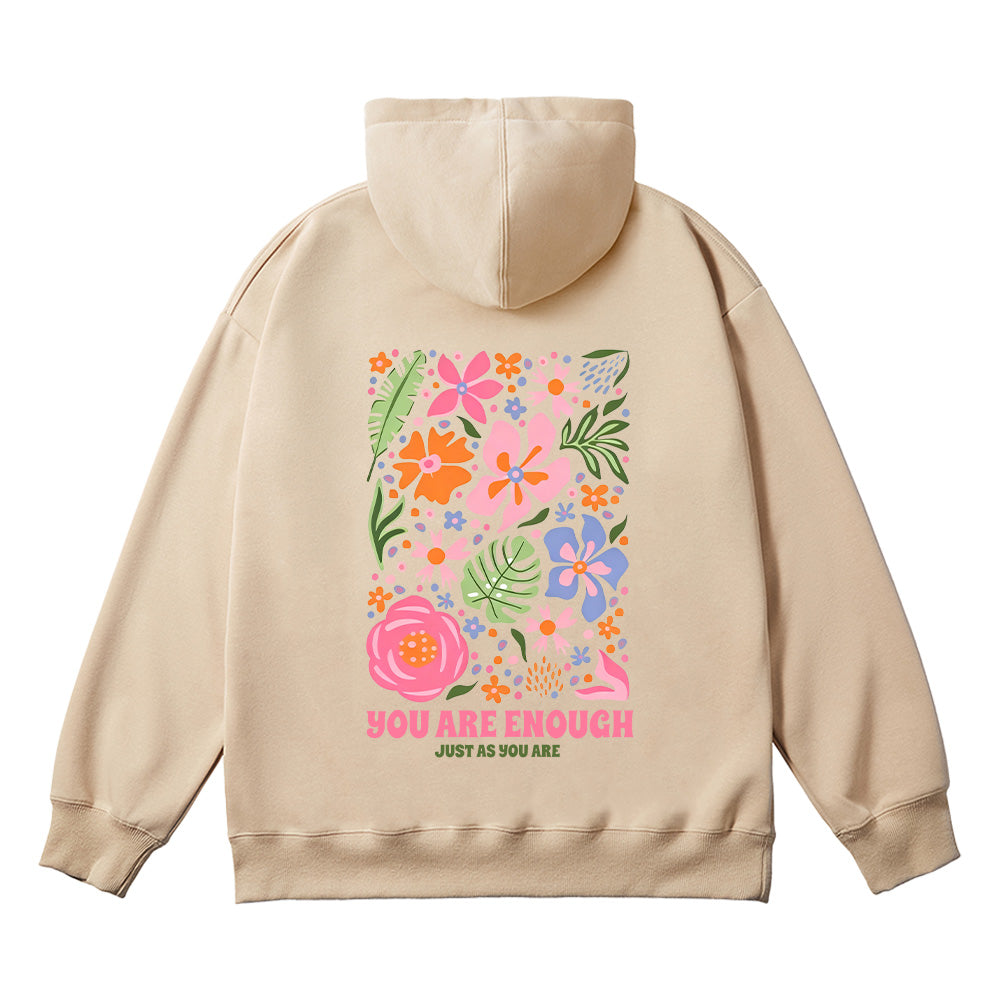 You Are Enough Flower Unisex Cotton Hoodie
