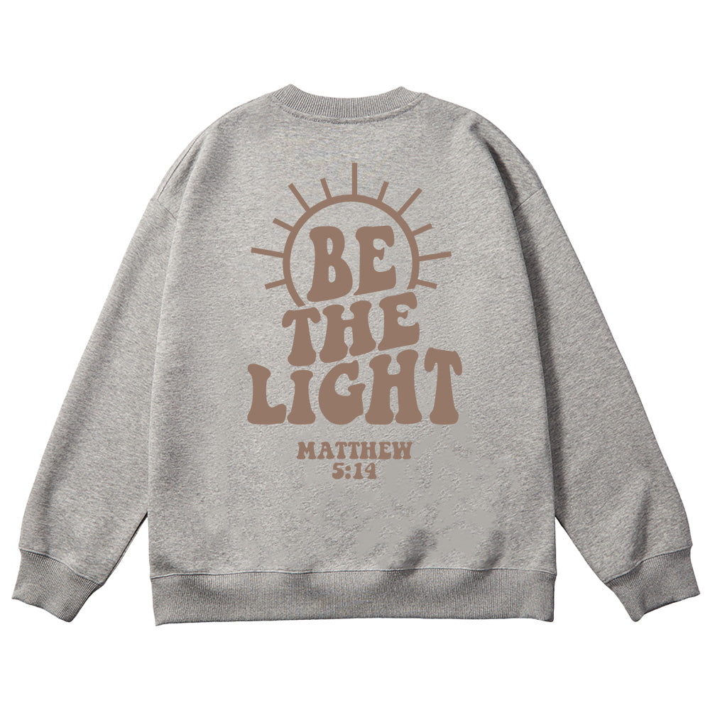 Original Be The Light Unisex Cotton Sweatshirt
