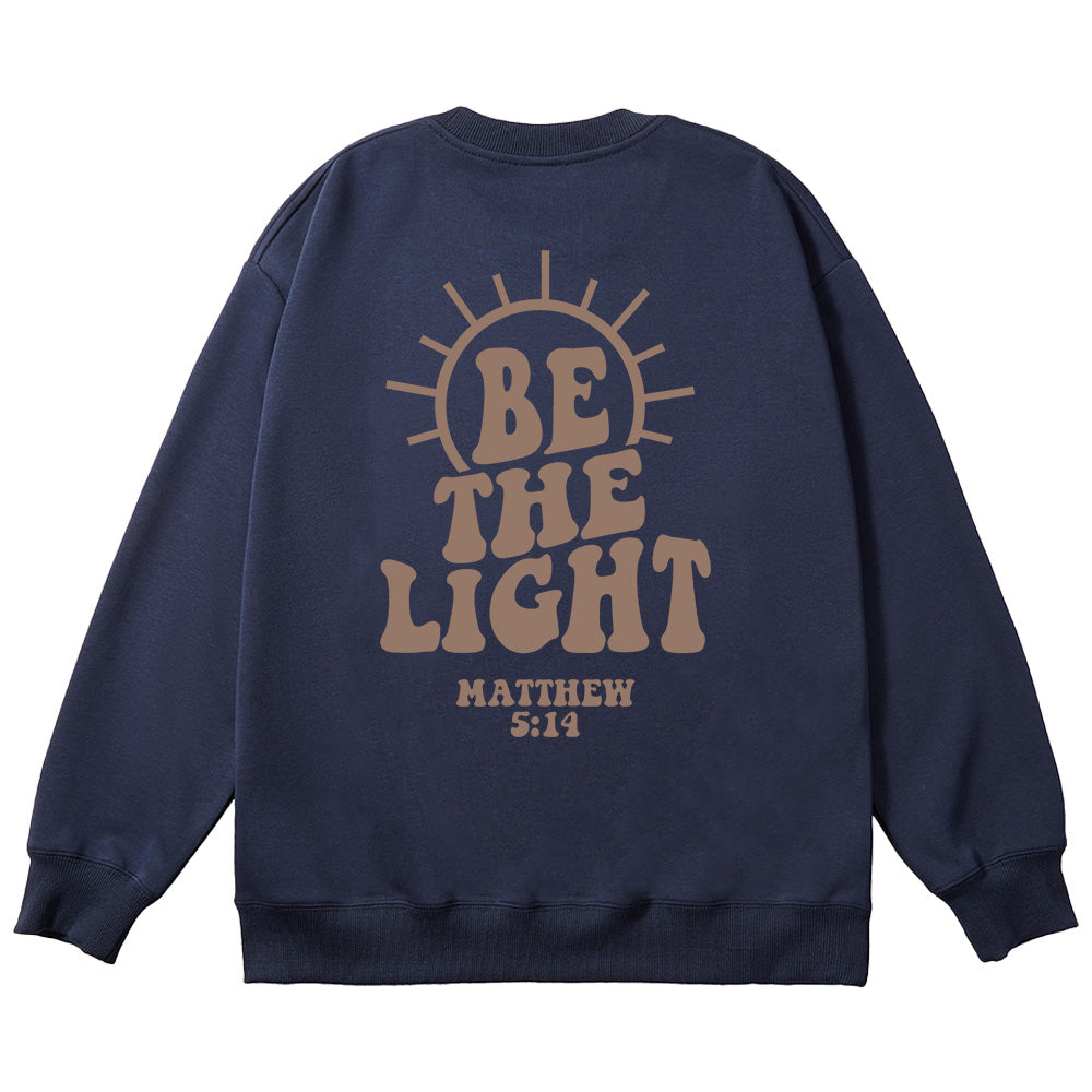 Original Be The Light Unisex Cotton Sweatshirt