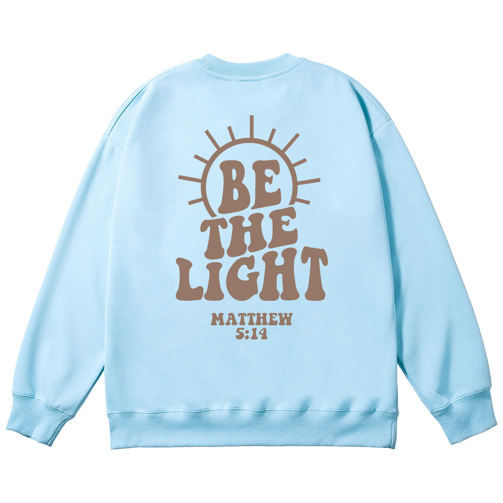 Original Be The Light Unisex Cotton Sweatshirt