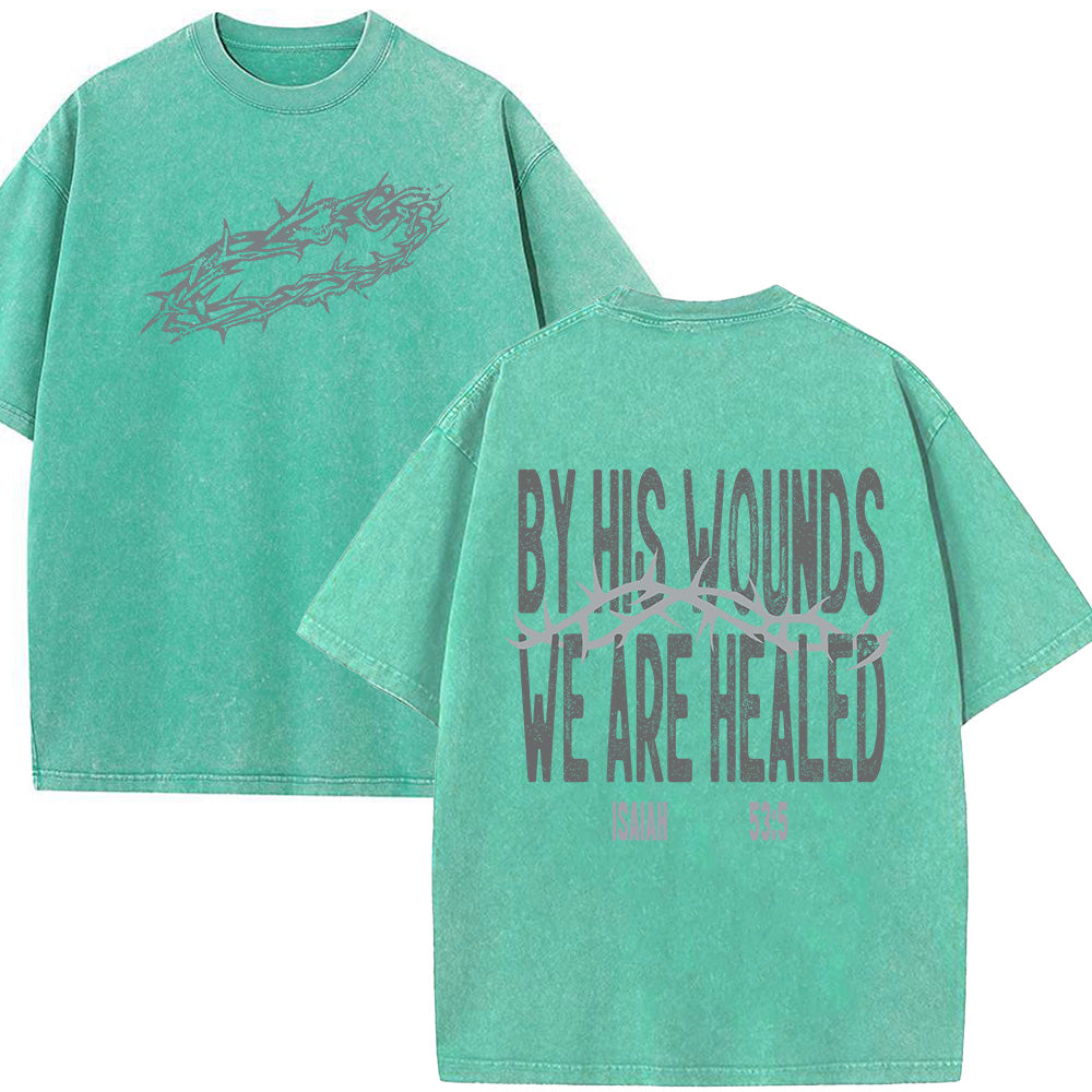 By His Wounds Unisex Washed T-Shirt