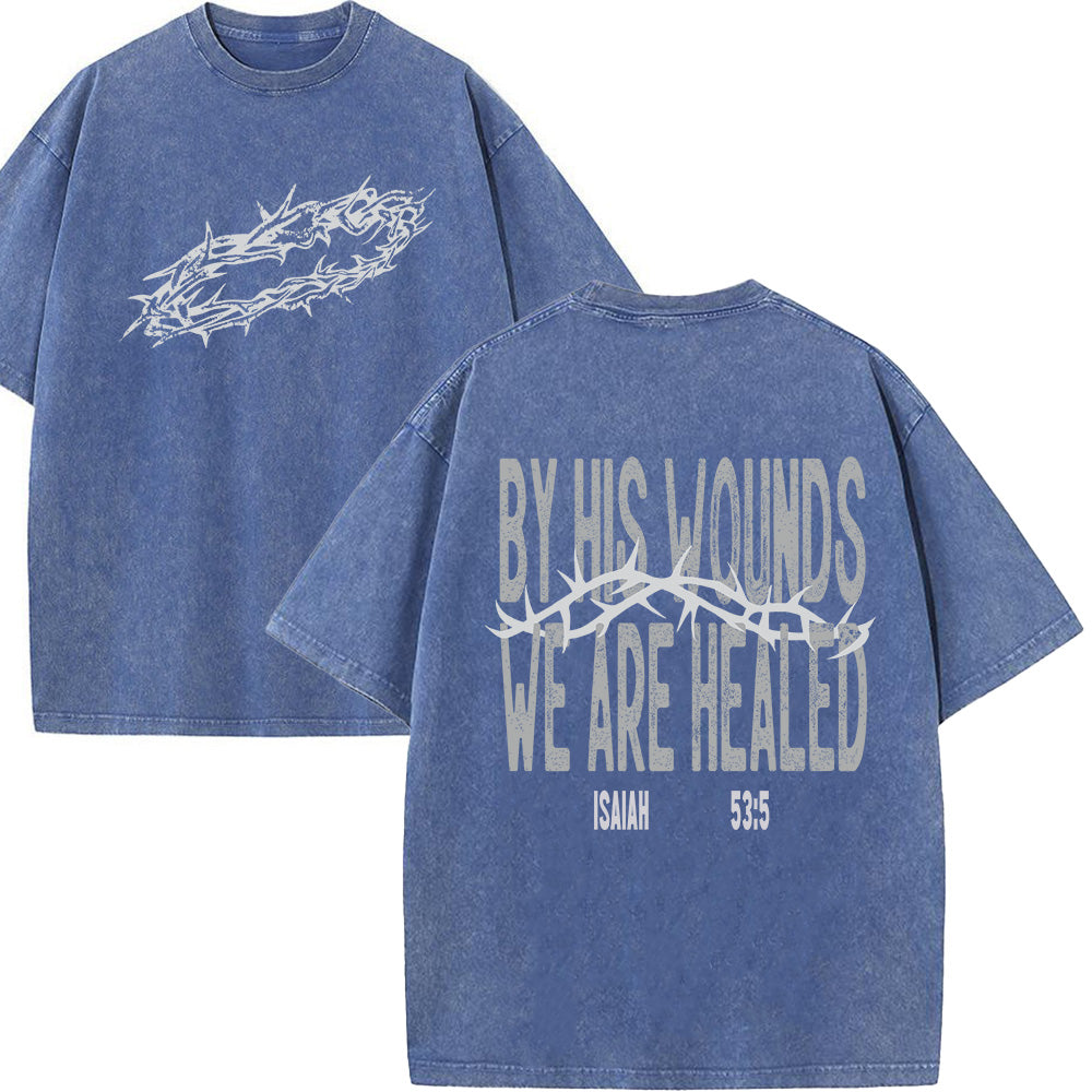 By His Wounds Unisex Washed T-Shirt